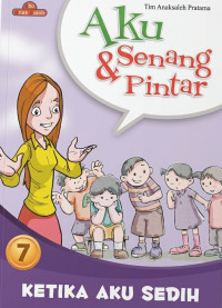 Image of Aku Senang & Pintar: Ketika Aku Sedih