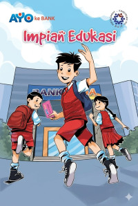 Image of Impian Eduko: Ayo ke Bank